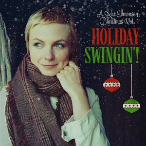 Holiday Swingin! (A Kat Edmonson Christmas Vol. 1)by Edmonson, Kat (Vinyl Record)