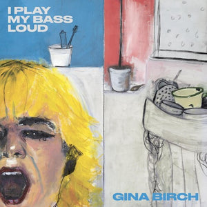 I Play My Bass Loudby Birch, Gina (Vinyl Record)