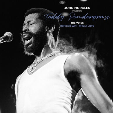 JOHN MORALES PRESENTS TEDDY PENDERGRASS - THE VOICE - REMIXED WITH PHILLY LOVEby Pendergrass, Teddy (Vinyl Record)