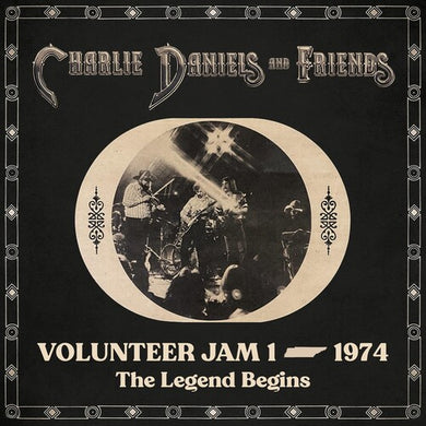 VOLUNTEER JAM 1 - 1974: THE LEGEND BEGINSby Daniels, Charlie & Friends (Vinyl Record)
