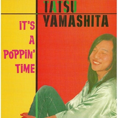 It's A Poppin' Time - Remasteredby Yamashita, Tatsuro (Vinyl Record)