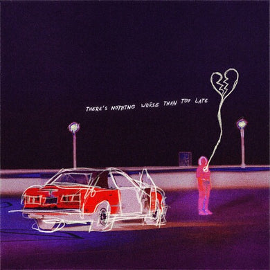 THERE'S NOTHING WORSE THAN TOO LATEby Real Friends (Vinyl Record)
