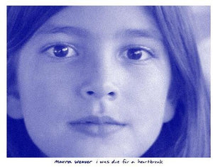 I Was Due For A Heartbreakby Weaver, Maura (Vinyl Record)