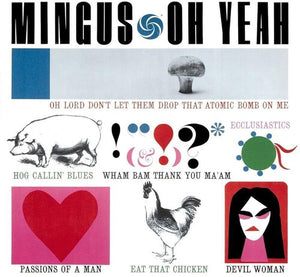 Oh Yeahby Mingus, Charles (Vinyl Record)