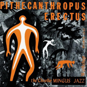 Pithecanthropus Erectusby Mingus, Charles (Vinyl Record)