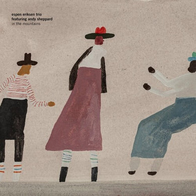 In The Mountainsby Eriksen, Espen Trio / Sheppard, Andy (Vinyl Record)