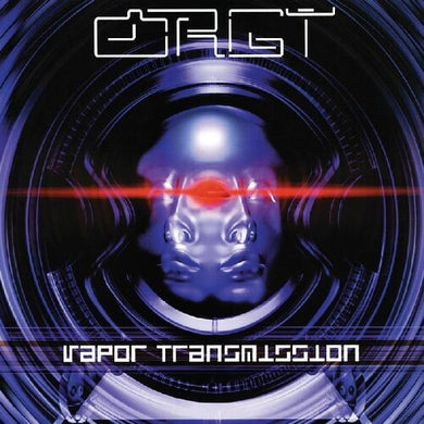 Vapor Transmissionby Orgy (Vinyl Record)