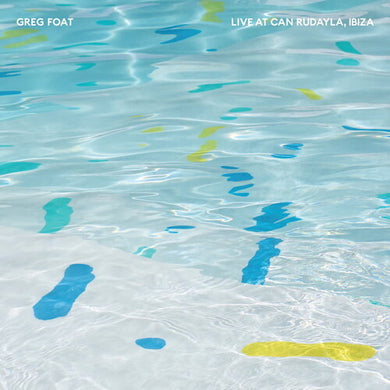 Live at Can Rudayla, Ibizaby Foat, Greg (Vinyl Record)