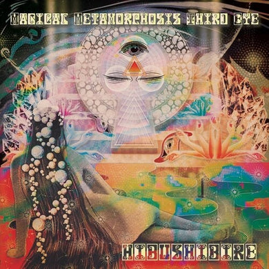 Magical Metamorphosis Third Eyeby Hibushibire (Vinyl Record)