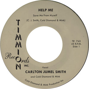 Help Me (Save Me From Myself)by Smith, Carlton Jumel / Cold Diamond & Mink (Vinyl Record)