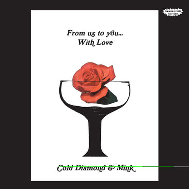 From Us To You... With Loveby Cold Diamond & Mink (Vinyl Record)