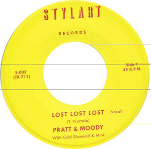 Lost Lost Lost/Lost Lost Lost (Instrumental)by Pratt & Moody / Cold Diamond & Mink (Vinyl Record)