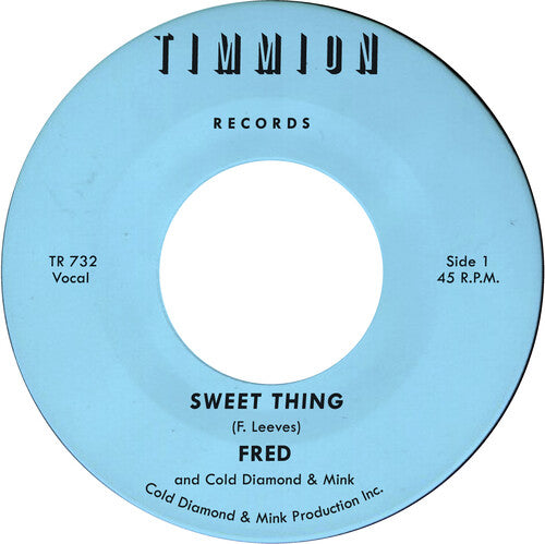 Sweet thing/My Baby's Outta Sightby Fred (Vinyl Record)