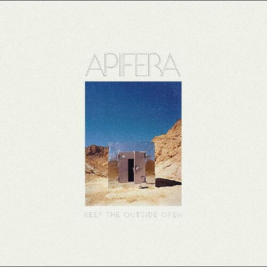 Keep The Outside Openby Apifera (Vinyl Record)