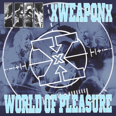 Weapon of Pleasure Splitby Xweaponx / World of Pleasure (Vinyl Record)