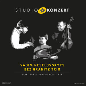 Studio Konzertby Vadim Neselovskyi's Bez Granitz (Vinyl Record)