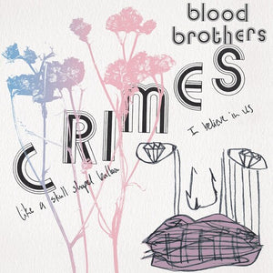 Crimes (Collector's Edition) - Bubblegum Pink & Baby Blueby Blood Brothers (Vinyl Record)