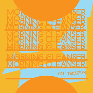 Morning Cleanserby Tamazyan, Gil (Vinyl Record)
