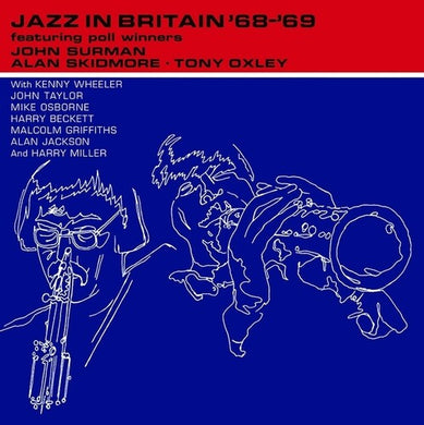 Jazz In Britan '68 '69by Surman, John / Skidmore, Alan / Oxley, Tony (Vinyl Record)