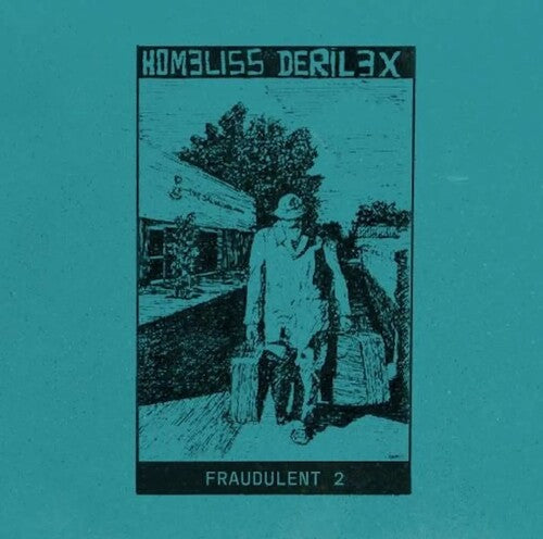 Fraudulent 2by Homeliss Derilex (Vinyl Record)