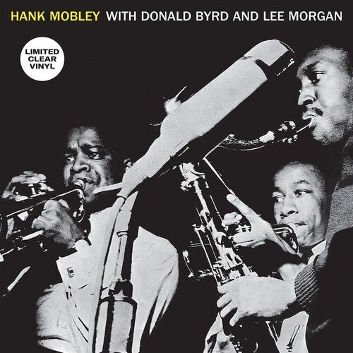 Hank Mobley With Donald Byrd And Lee Morganby Mobley, Hank / Byrd, Donald / Morgan, Lee (Vinyl Record)