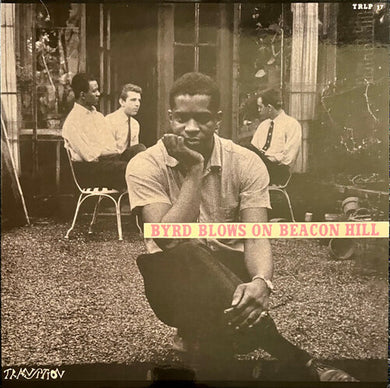 Byrd Blows On Beacon Hill (Blue Note Tone Poet Series)by Byrd, Donald (Vinyl Record)