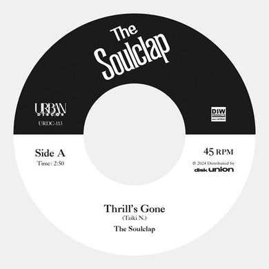Thrill's Gone / When I Get Lowby Soulclap (Vinyl Record)