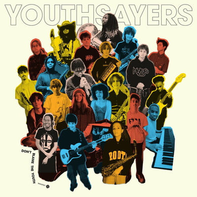 Don't Blame The Youthby Youthsayers (Vinyl Record)