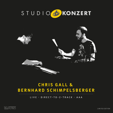 Studio Konzertby Gall, Chris & Schimpelsberger, Bernhard (Vinyl Record)