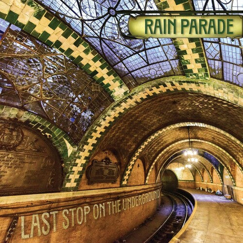 Last Stop On The Underground (IEX)by Rain Parade (Vinyl Record)