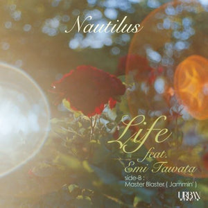 Life feat. Emi Tawata / Master Blaster (Jammin')by Nautilus (Vinyl Record)