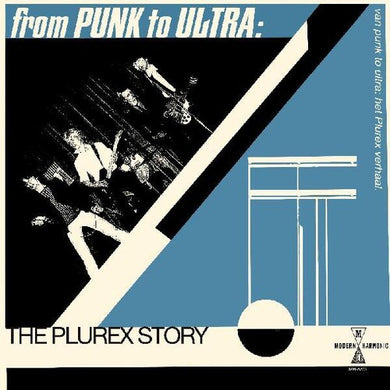 From Punk To Ultra: The Plurex Story (Various Artists)by From Punk to Ultra: The Plurex Story / Various (Vinyl Record)