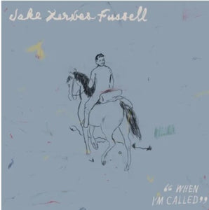 When I'm Calledby Fussell, Jake Xerxes (Vinyl Record)