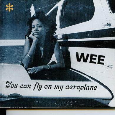 You Can Fly On My Aeroplaneby Wee (Vinyl Record)