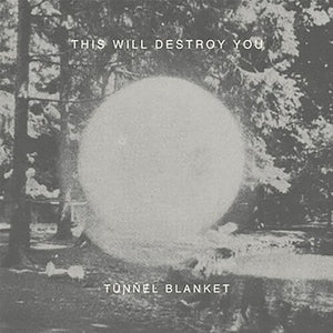 Tunnel Blanketby This Will Destroy You (Vinyl Record)