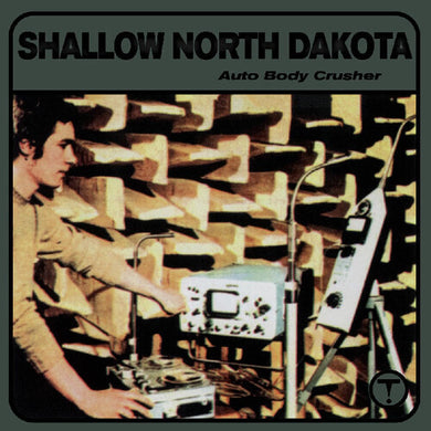 Auto Body Crusherby Shallow North Dakota (Vinyl Record)
