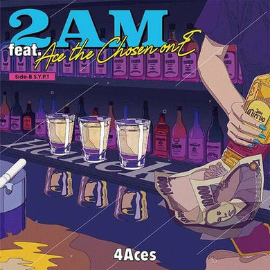 2AM feat.Ace the Chosen onE / S.Y.P.T.by 4Aces (Vinyl Record)