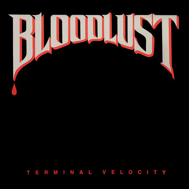 Terminal Velocityby Bloodlust (Vinyl Record)