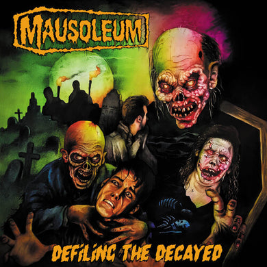 Defiling the Decayedby Mausoleum (Vinyl Record)
