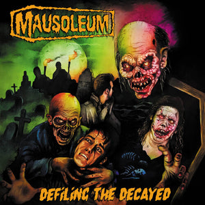Defiling the Decayedby Mausoleum (Vinyl Record)