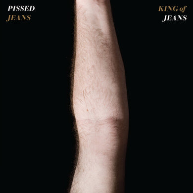 King of Jeansby Pissed Jeans (Vinyl Record)
