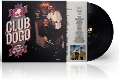 Non Siamo Piu Quelli Di Mi Fistby Club Dogo (Vinyl Record)
