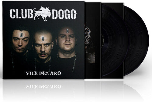 Vile Denaroby Club Dogo (Vinyl Record)