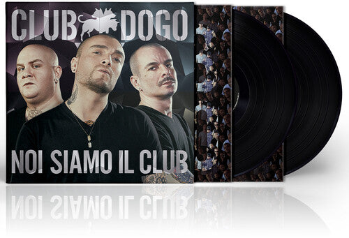 Noi Siamo Il Clubby Club Dogo (Vinyl Record)