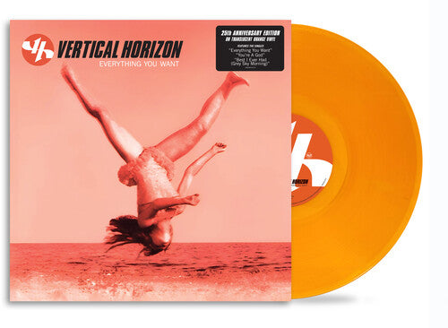 Everything You Want (25th Anniversary)by Vertical Horizon (Vinyl Record)