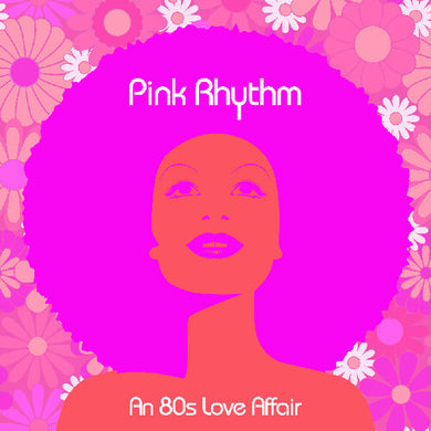 An 80s Love Affairby Pink Rhythm (Vinyl Record)