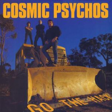 Go The Hackby Cosmic Psychos (Vinyl Record)