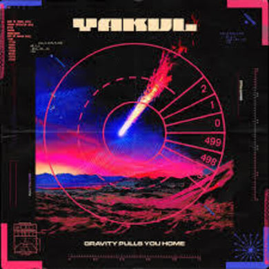 Gravity Pulls You Homeby Yakul (Vinyl Record)