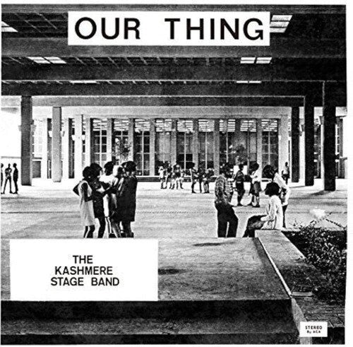 Our Thingby Kashmere Stage Band (Vinyl Record)