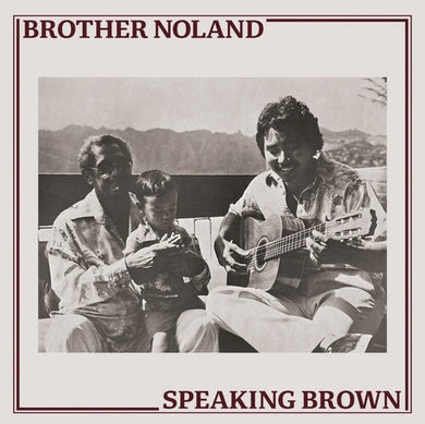 Speaking Brownby Brother Noland (Vinyl Record)